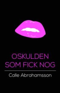 oskulden-som-fick-nog